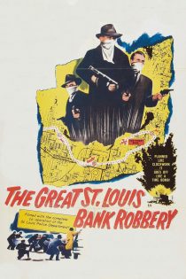 دانلود دوبله فارسی فیلم The St. Louis Bank Robbery 1959