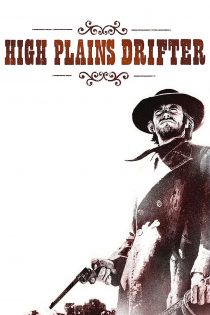 دانلود دوبله فارسی فیلم High Plains Drifter 1973