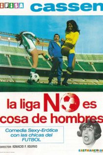 دانلود دوبله فارسی فیلم La liga no es cosa de hombres 1972