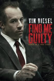 دانلود دوبله فارسی فیلم Find Me Guilty 2006