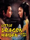 دانلود دوبله فارسی فیلم Little Dragon Maiden 1983