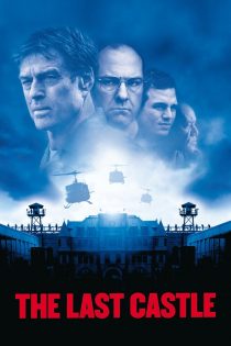 دانلود دوبله فارسی فیلم The Last Castle 2001