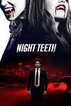 دانلود دوبله فارسی فیلم Night Teeth 2021