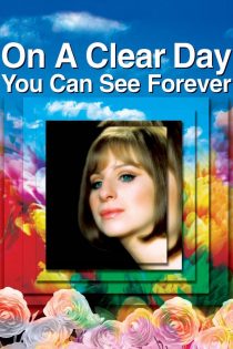 دانلود دوبله فارسی فیلم On a Clear Day You Can See Forever 1970