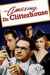 دانلود فیلم The Amazing Dr. Clitterhouse 1938