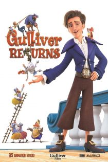 دانلود دوبله فارسی فیلم Gulliver Returns 2021