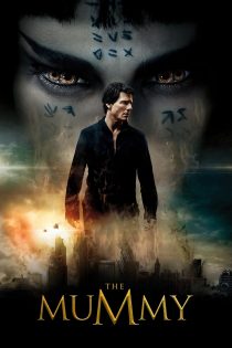 دانلود دوبله فارسی فیلم The Mummy 2017