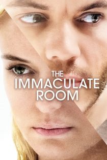 دانلود فیلم The Immaculate Room 2022