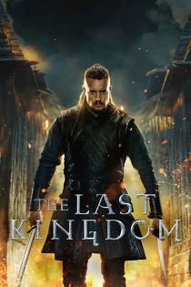 دانلود دوبله فارسی سریال The Last Kingdom