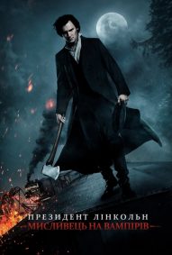 دانلود دوبله فارسی فیلم Abraham Lincoln: Vampire Hunter 2012